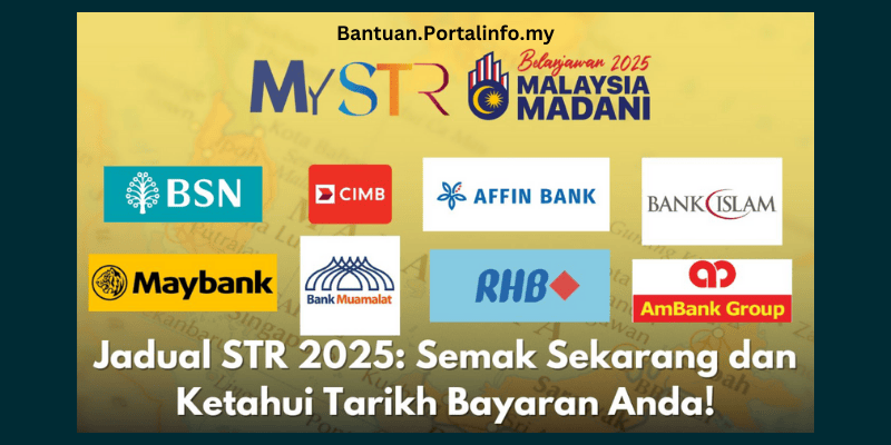 Jadual Pembayaran STR 2025
